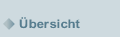 &Uuml;bersicht